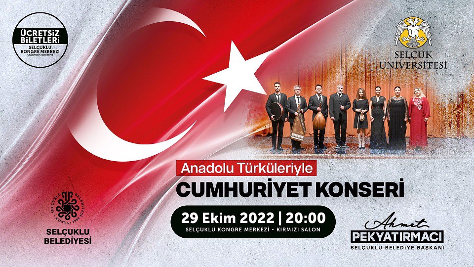 ANADOLU TÜRKÜLERİYLE CUMHURİYET KONSERİ